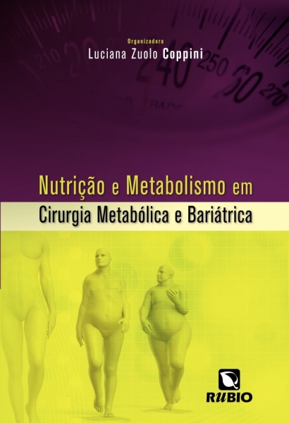 Nutrição E Metabolismo Em Cirurgia Metabólica E Bariátrica