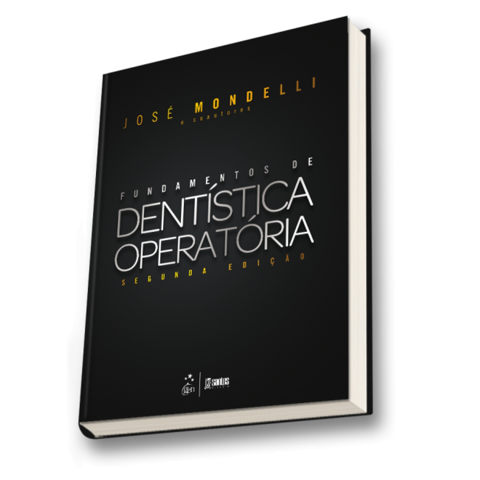 Fundamentos De Dentística Operatória