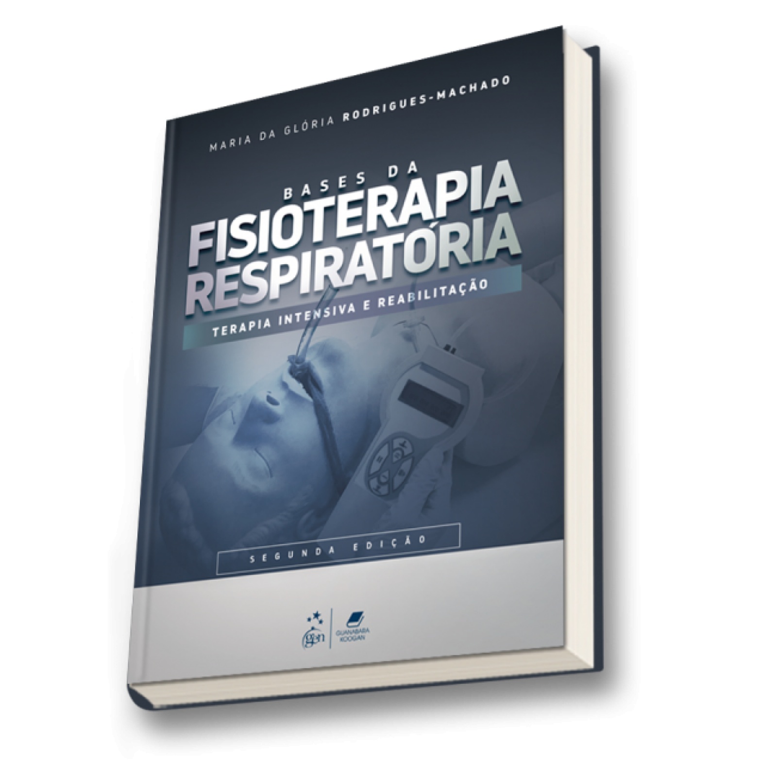 Fisioterapia Respiratória - Terapia Intensiva E Reabilitação