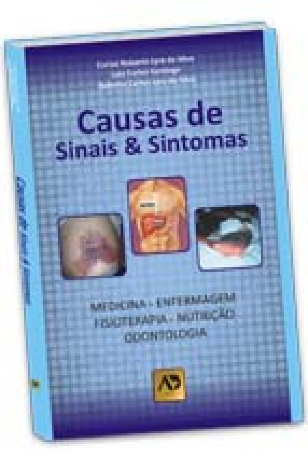 Causas De Sinais E Sintomas