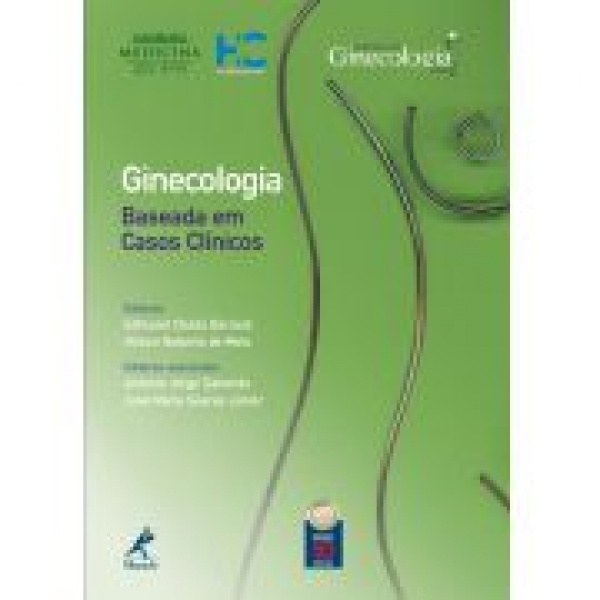 Ginecologia Baseada Em Casos Clínicos