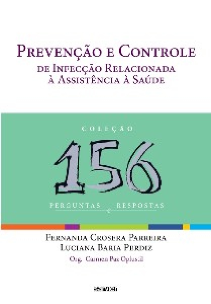 Prevenção E Controle De Infecção Relacionada À Assistência À Saúde