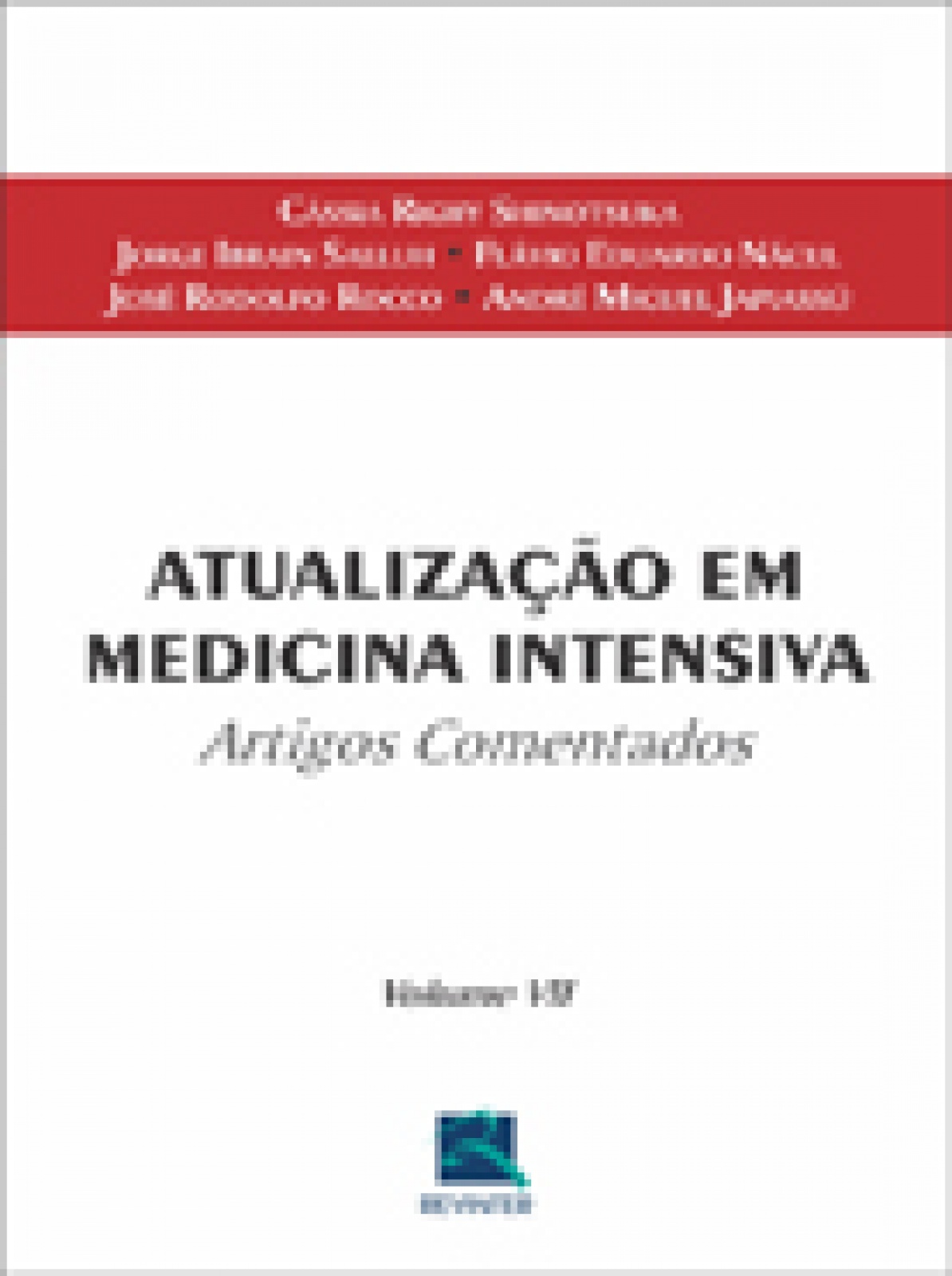 Atualizãção Em Medicina Intensiva 2011 - Artigos Comentados
