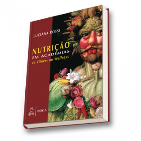 Nutrição Em Academias - Do Fitness Ao Wellness