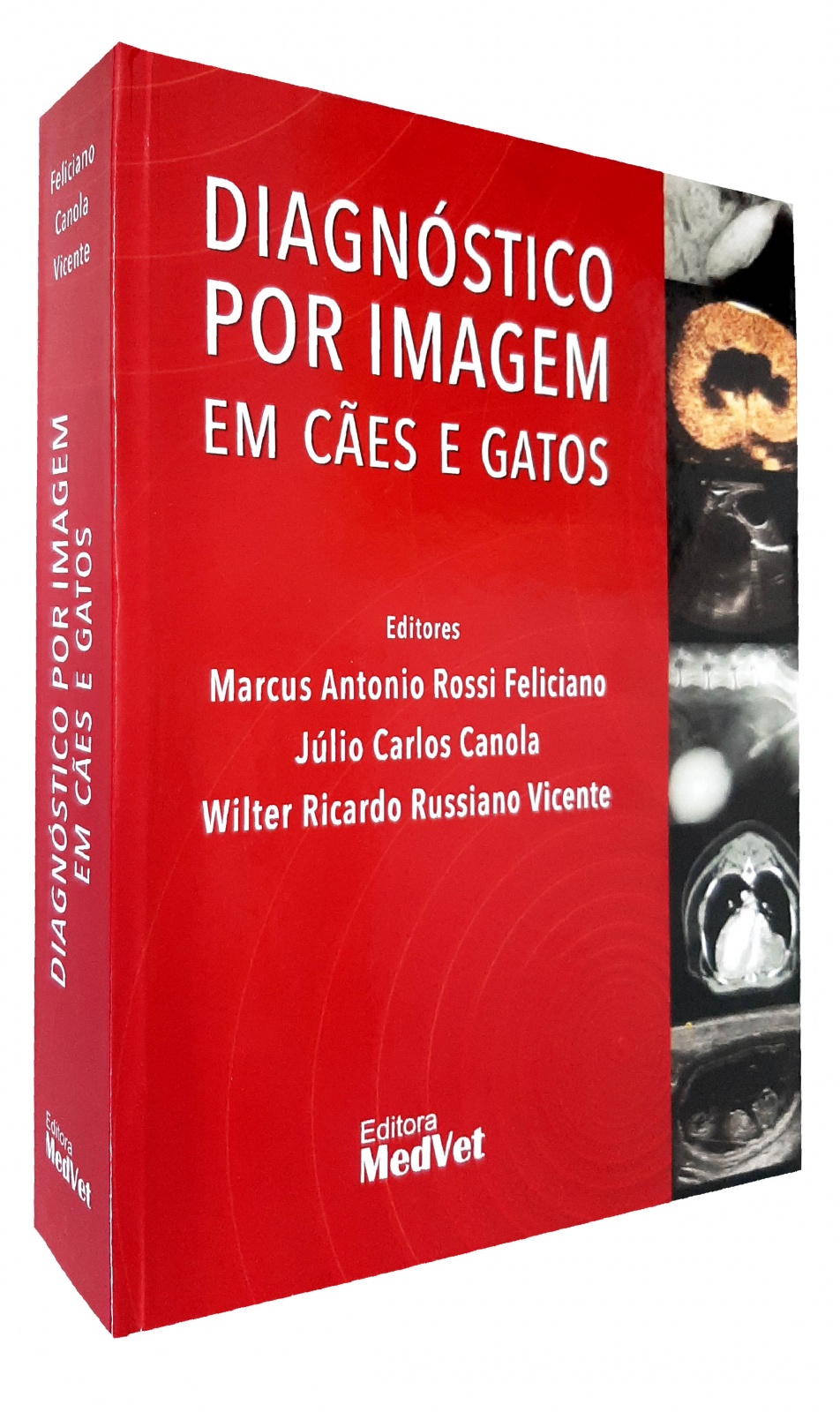 Diagnóstico Por Imagem Em Cães E Gatos