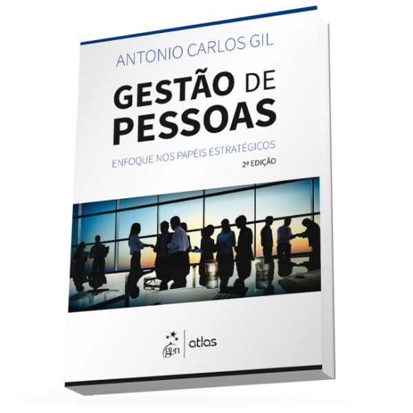 Gestão De Pessoas - Enfoque Nos Papéis Estratégicos