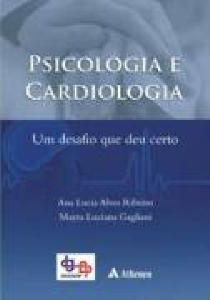 Psicologia E Cardiologia Um Desafio Que Deu Certo