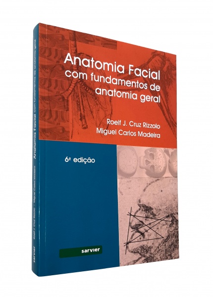 Anatomia Facial Com Fundamentos De Anatomia Geral