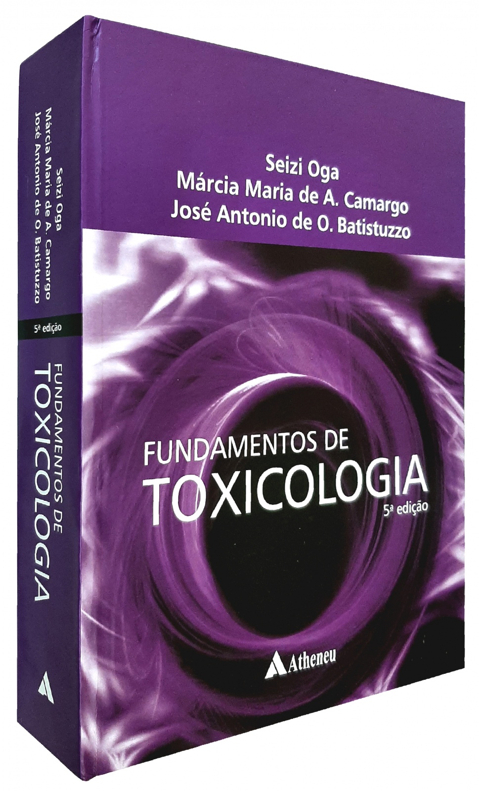Fundamentos De Toxicologia - 5ª Edição