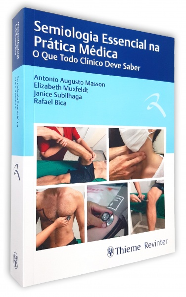 Semiologia Essencial Na Pratica Medica - O Que Todo Clinico Deve Saber 