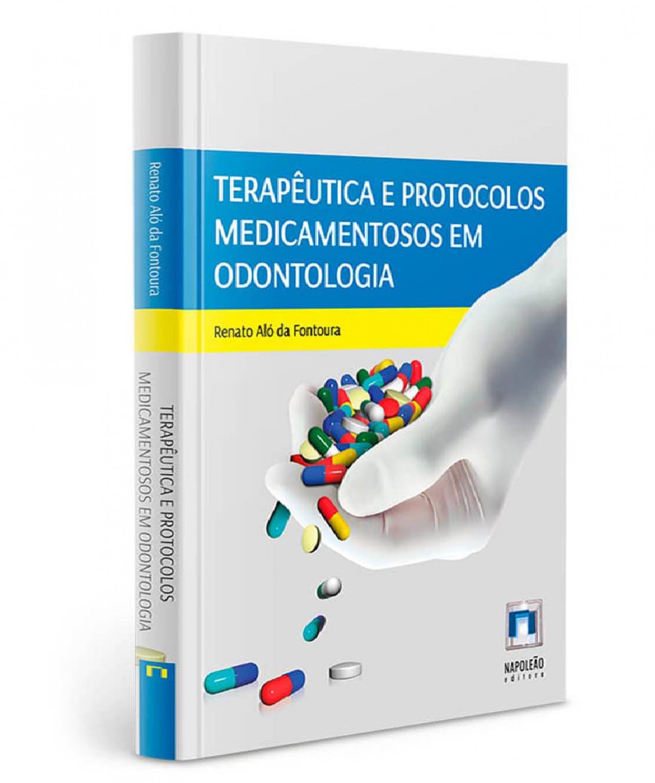 Terapêutica E Protocolos Medicamentosos Em Odontologia