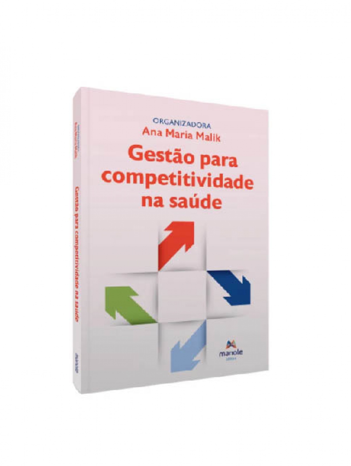 Gestão Para Competitividade Na Saúde