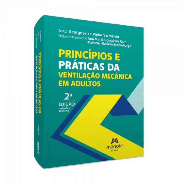 Princípios E Práticas Da Ventilação Mecânica Em Adultos 2ª Edição