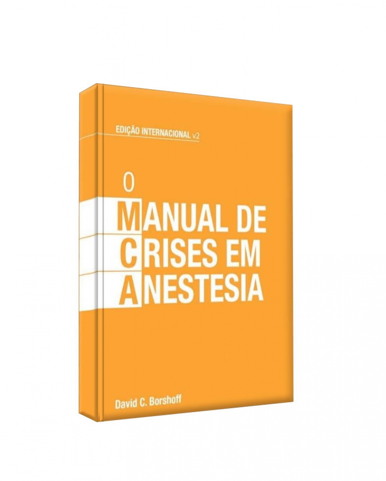 O Manual De Crises Em Anestesia