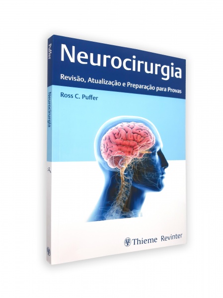 Neurocirurgia – Revisão, Atualização E Preparação Para Provas
