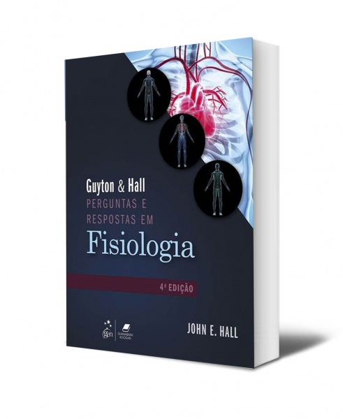 Guyton & Hall Perguntas E Respostas Em Fisiologia