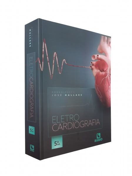 Eletrocardiografia - 5ª Edição