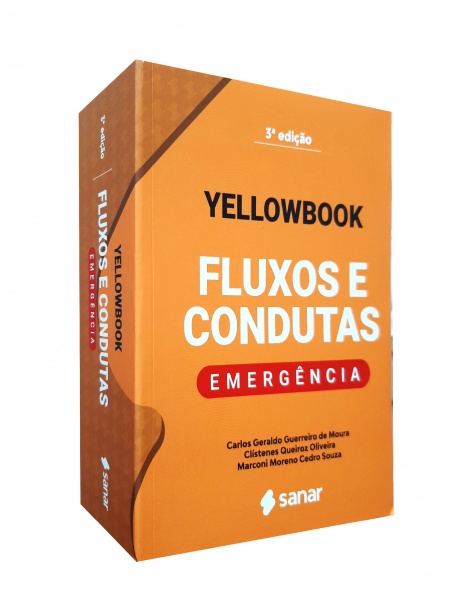 Yellowbook Fluxos E Condutas: Emergências - 3ª Edição