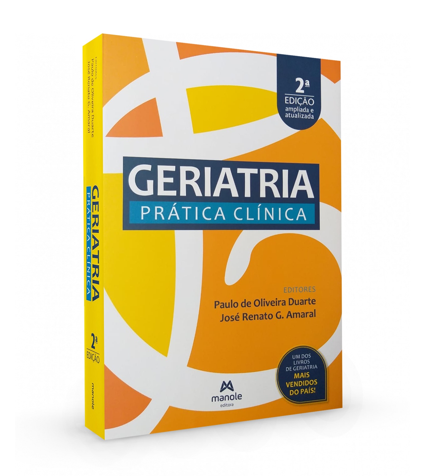 Geriatria - 2ª Edição Prática Clínica