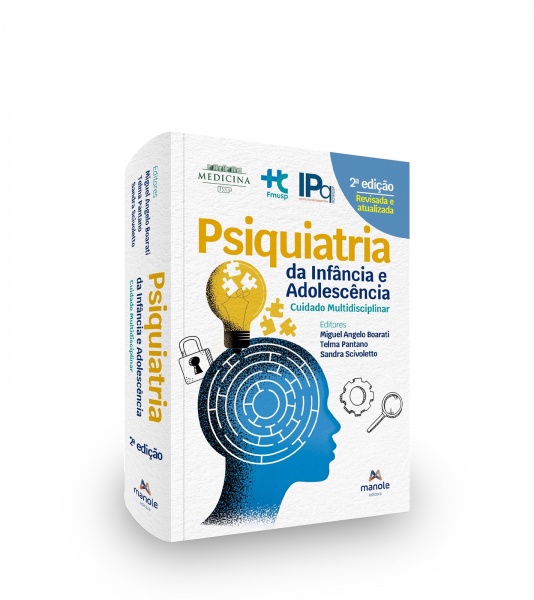 Psiquiatria Da Infância E Adolescência - Cuidado Multidisciplinar