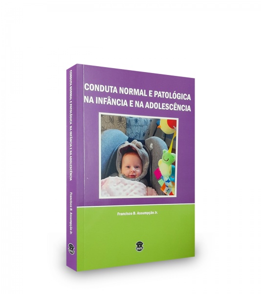 Conduta Normal E Patológica Na Infância E Na Adolescência