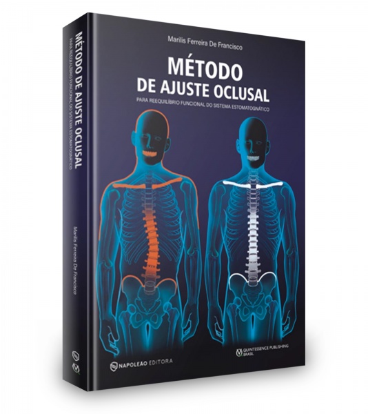 Método De Ajuste Oclusal Para Reequilíbrio Funcional Do Sistema Estomatognático