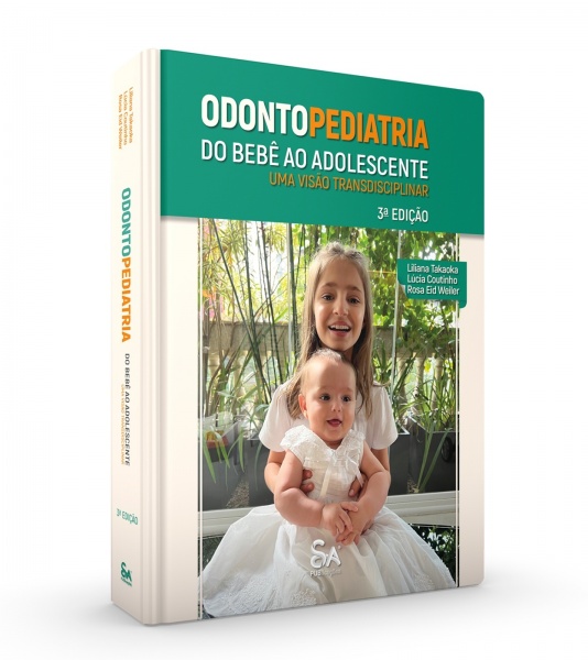 Odontopediatria Do Bebê Ao Adolescente: Uma Visão Transdisciplinar