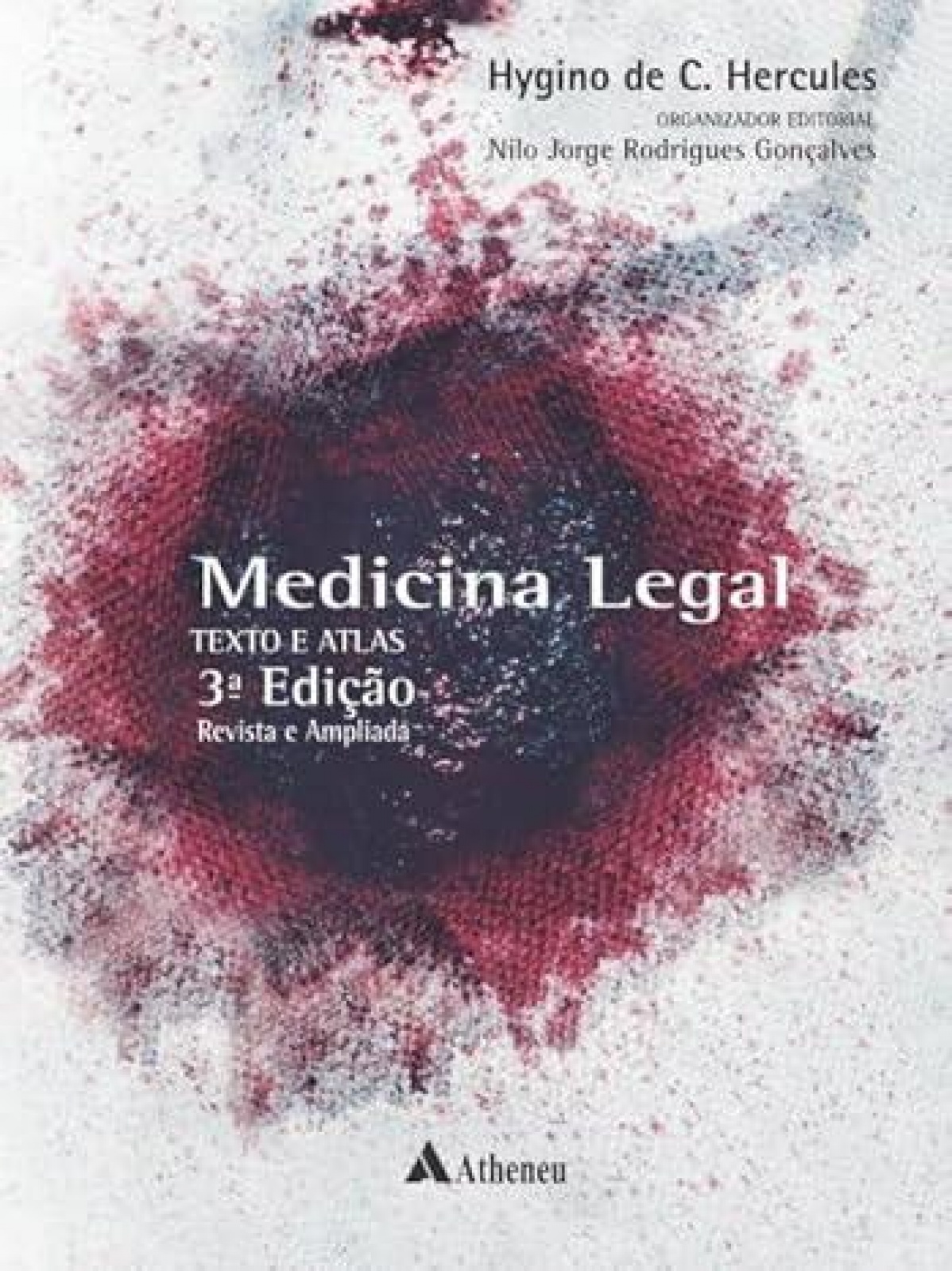 Medicina Legal: Texto E Atlas