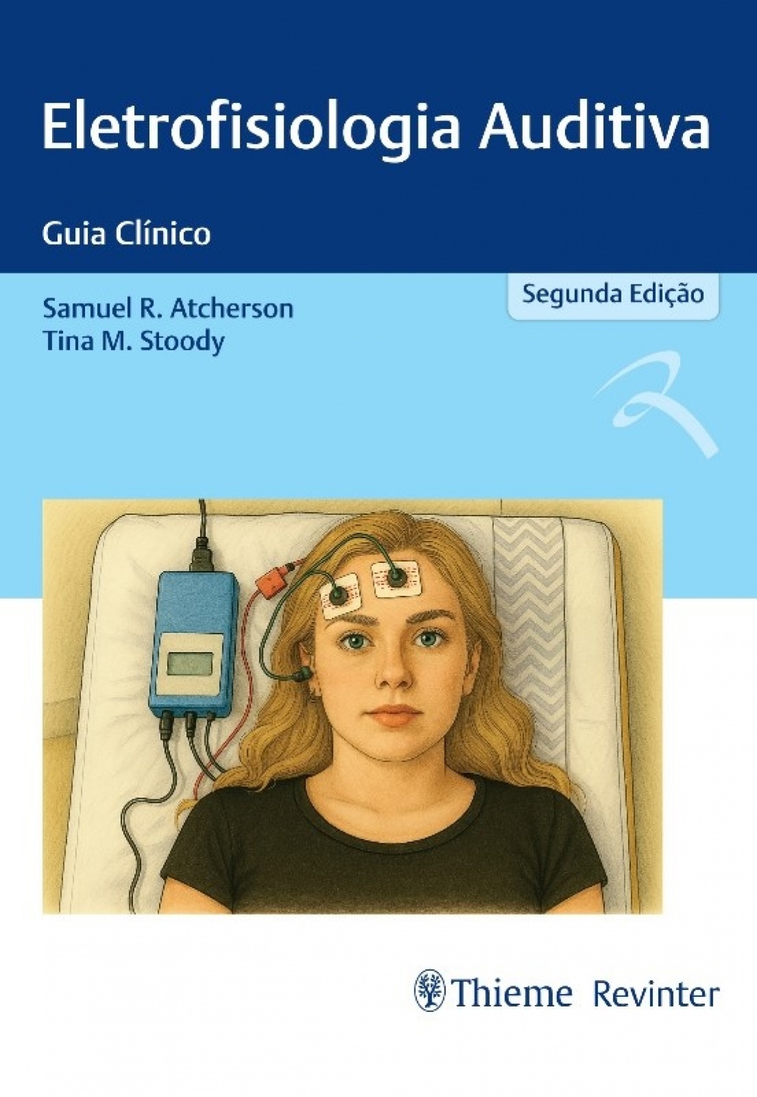 Eletrofisiologia Auditiva: Guia Clínico