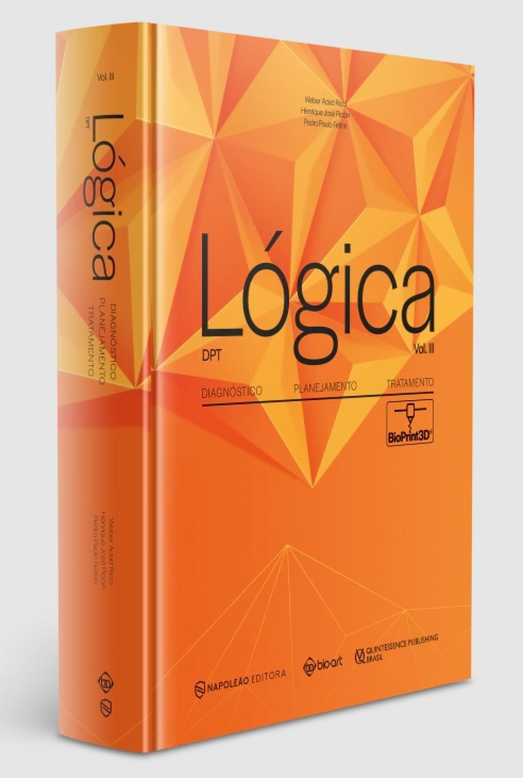 Lógica: Vol. Iii: Diagnóstico, Planejamento, Tratamento